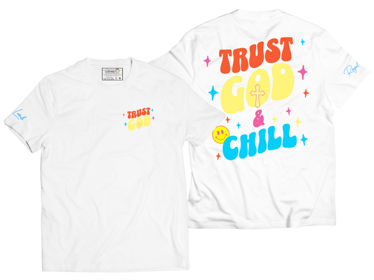 Trust God & Chill Tee (White)