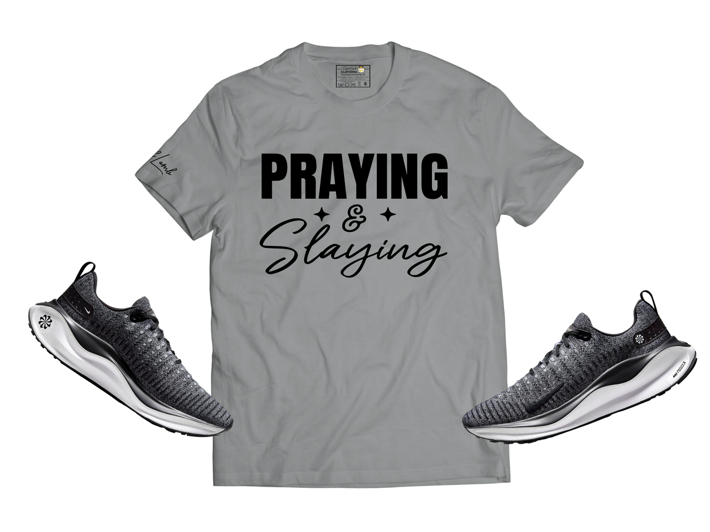 Praying & Slaying (Gray)